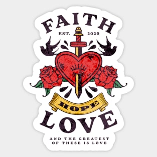 Faith Love Hope Sticker